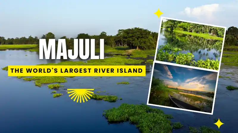 majuli island tourism